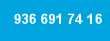 936 691 74 16